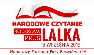 Narodowe Czytanie 2015 - "Lalka" Bolesława Prusa