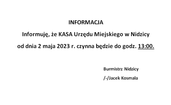 Informacja dot. godzin działania KASY